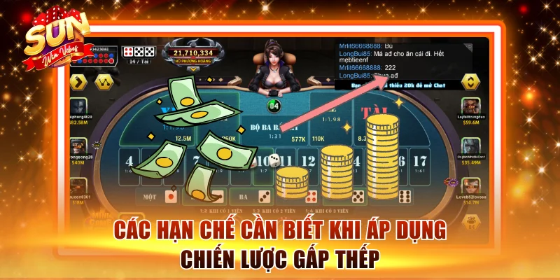 Cách Đánh Tài Xỉu Gấp Thếp Hiệu Quả Nhất Tại Sunwin 3 Các hạn chế cần biết khi áp dụng chiến lược gấp thếp